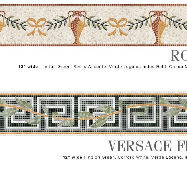 ROMANA and VERSACE FRESCO. Product design image. Custom handcrafted marble mosaic tile border designs. Handmade hand-chopped marble tesserae. Tumbled and polish finish.