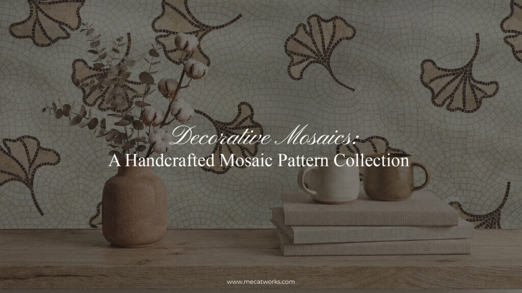 Decorative Modern Mosaic Collection